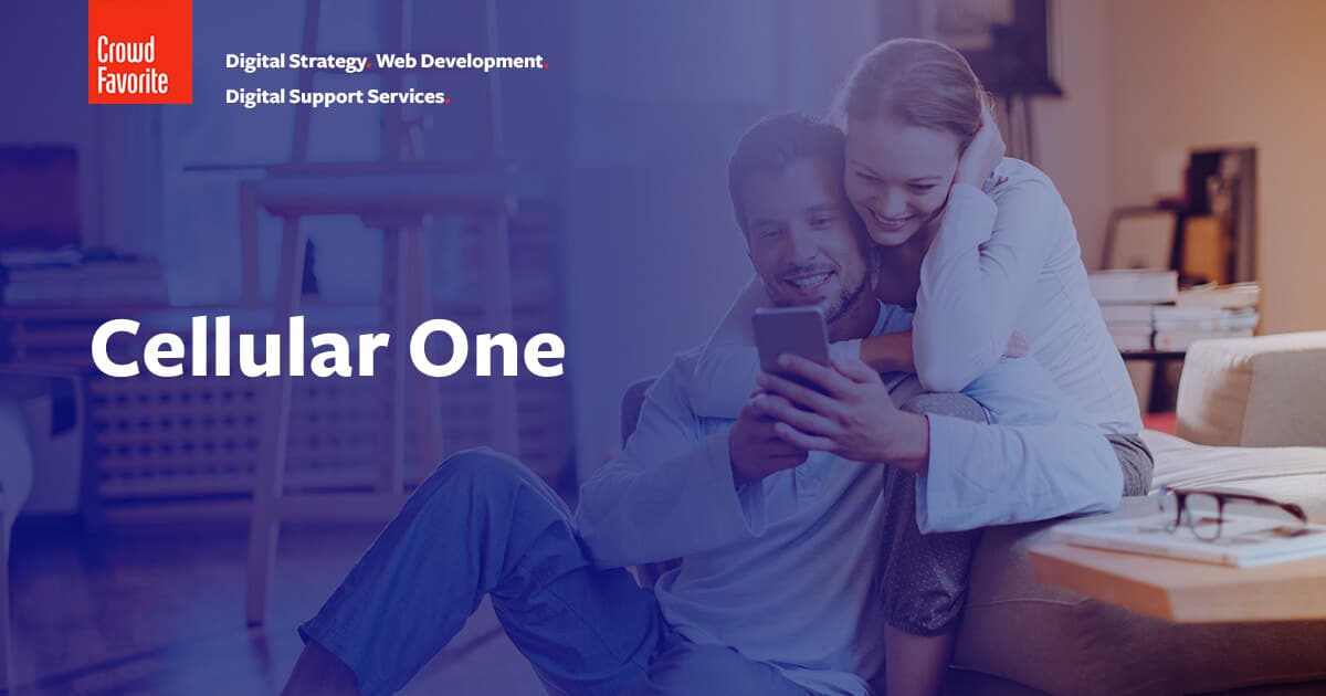 Customer Centric Design for Cellular One | Crowd Favorite