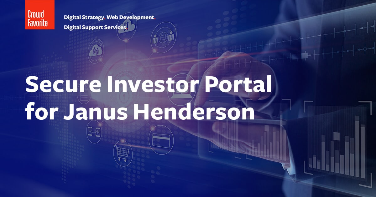 Secure Investor Portal For Janus Henderson - Crowd Favorite