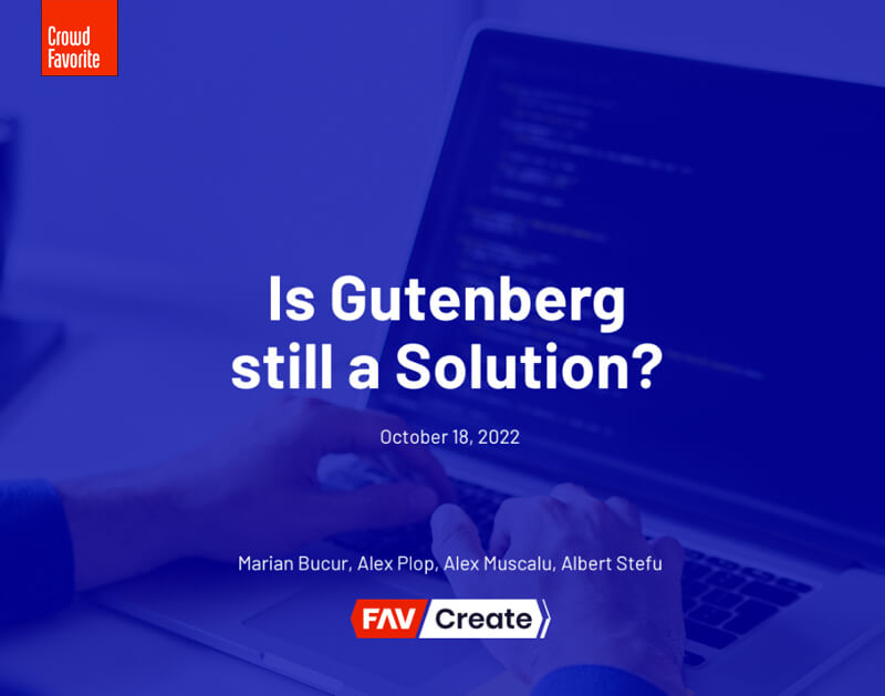 is gutenberg still a solution
