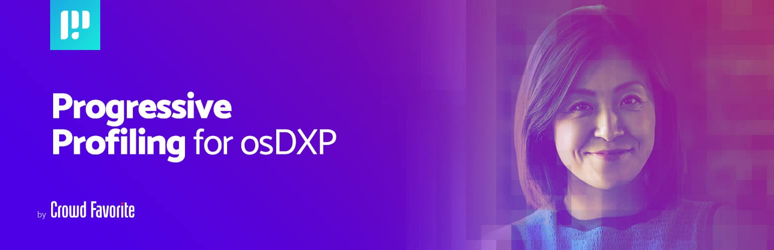 Progressive Profiling for osDXP